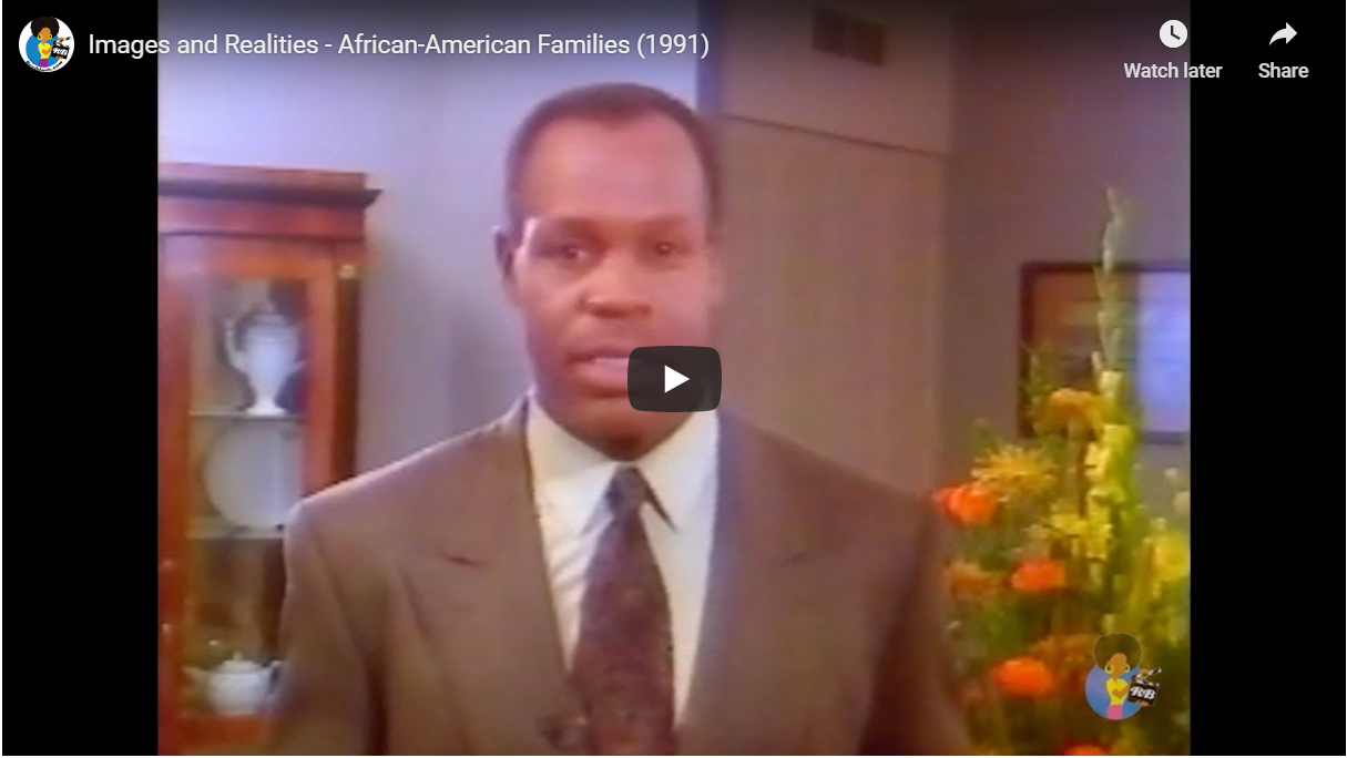 Images and Realities – African-American Families (1991)